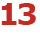 13